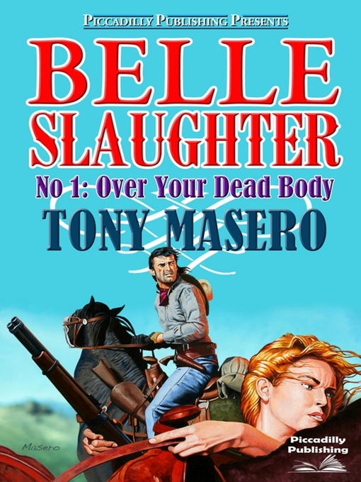 Title details for Over Your Dead Body by Tony Masero - Available